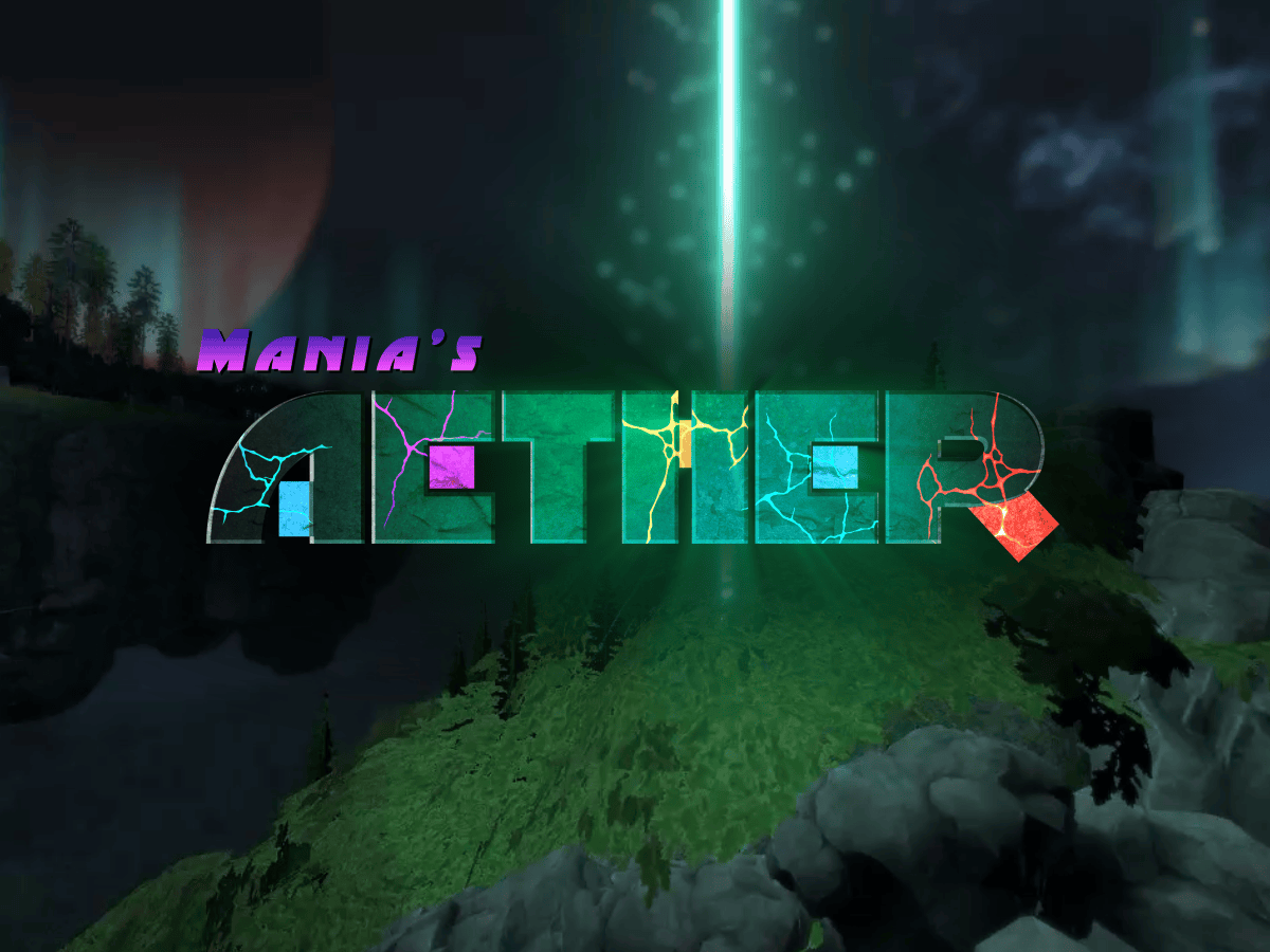 Mania’s Aether